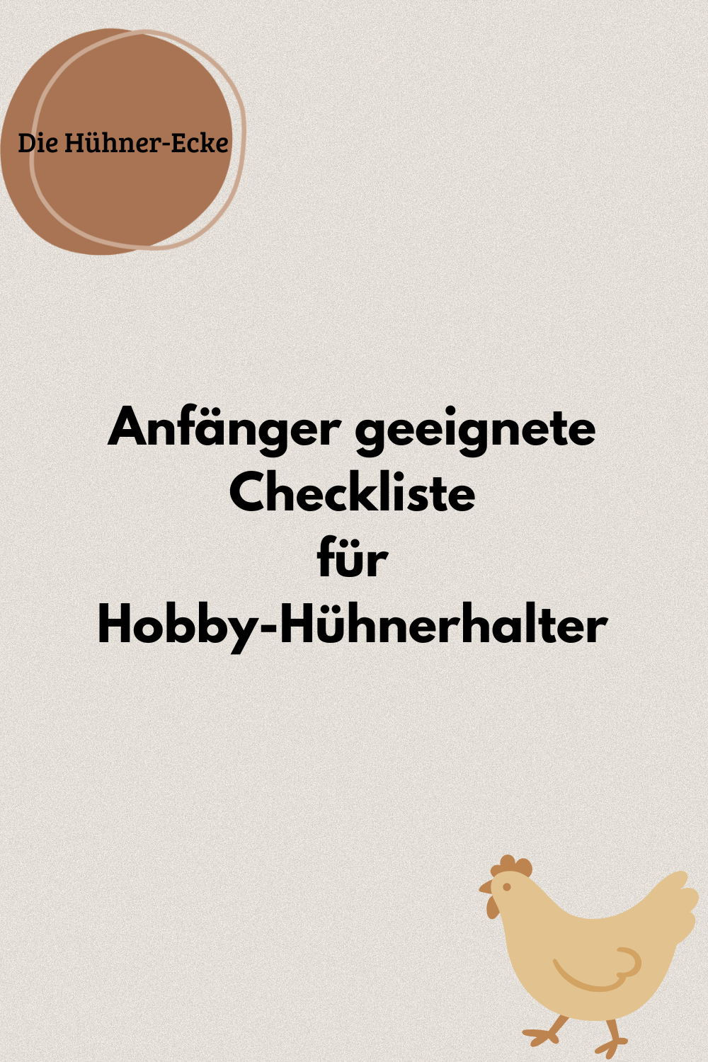 Die ultimative Hühner-Checkliste & Routine-Planer (Digitaler Download)